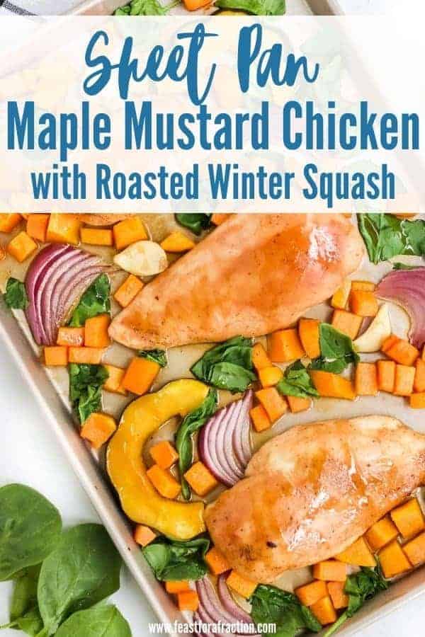 Sheet Pan Chicken with Roasted Winter Squash - Feast for a Fraction